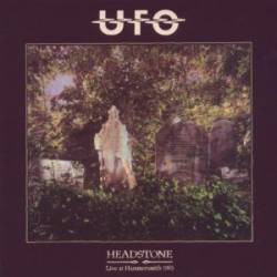 UFO : Headstone-Live at Hammersmith 1983